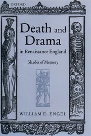 Cover for 

Death and Drama in Renaissance England






