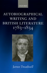 Cover for 

Autobiographical Writing and British Literature, 1783-1834






