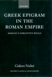 Cover for 

Greek Epigram in the Roman Empire






