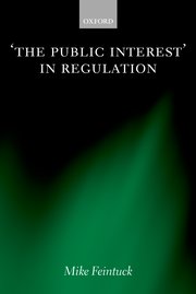 Cover for 

The Public Interest in Regulation






