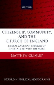 Cover for 

Citizenship, Community, and the Church of England







