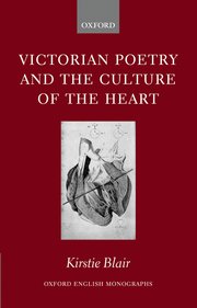 Cover for 

Victorian Poetry and the Culture of the Heart






