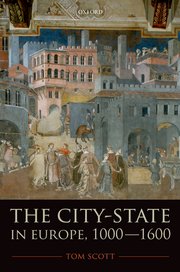 Cover for 

The City-State in Europe, 1000-1600






