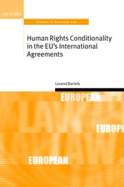 Cover for 

Human Rights Conditionality in the EUs International Agreements






