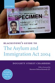 Cover for 

Blackstones Guide to the Asylum and Immigration Act 2004






