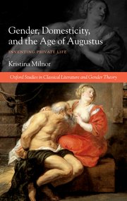 Cover for 

Gender, Domesticity, and the Age of Augustus






