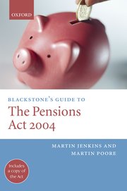 Cover for 

Blackstones Guide to the Pensions Act 2004







