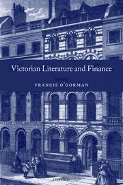 Cover for 

Victorian Literature and Finance






