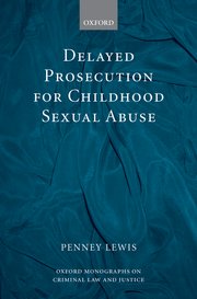 Cover for 

Delayed Prosecution for Childhood Sexual Abuse






