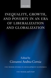 Cover for 

Inequality, Growth, and Poverty in an Era of Liberalization and Globalization






