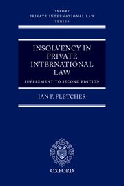Cover for 

Insolvency in Private International Law: Supplement to Second Edition






