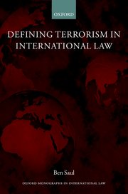 Cover for 

Defining Terrorism in International Law






