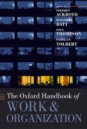 Cover for 

The Oxford Handbook of Work and Organization






