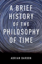 Cover for 

A Brief History of the Philosophy of Time






