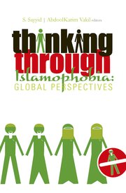Cover for 

Thinking Through Islamophobia






