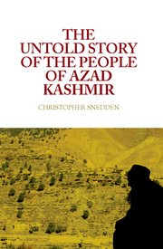 Cover for 

Untold Story of the People of Azad Kashmir






