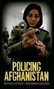 Cover for 

Policing Afghanistan






