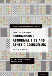 Cover for 

Gardner and Sutherlands Chromosome Abnormalities and Genetic Counseling






