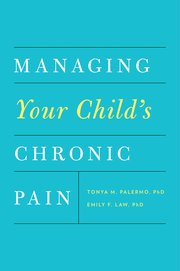 Cover for 

Managing Your Childs Chronic Pain






