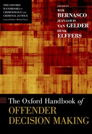 Cover for 

The Oxford Handbook of Offender Decision Making






