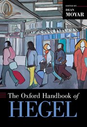 Cover for 

The Oxford Handbook of Hegel






