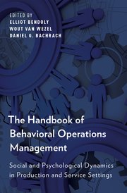 Cover for 

The Handbook of Behavioral Operations Management






