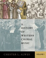 Cover for 

A History of Western Choral Music, Volume 1






