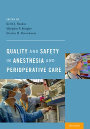 Cover for 

Quality and Safety in Anesthesia and Perioperative Care







