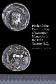 Cover for 

Pindar and the Construction of Syracusan Monarchy in the Fifth Century B.C.






