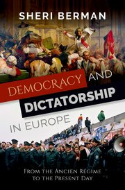 Cover for 

Democracy and Dictatorship in Europe






