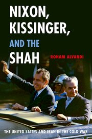 Cover for 

Nixon, Kissinger, and the Shah







