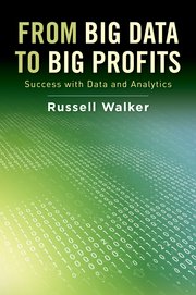 Cover for 

From Big Data to Big Profits






