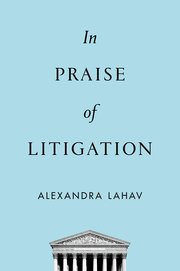 Cover for 

In Praise of Litigation






