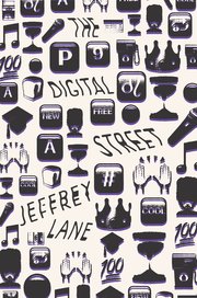 Cover for 

The Digital Street






