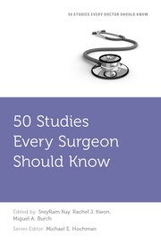 Cover for 

50 Studies Every Surgeon Should Know






