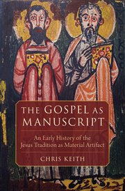 Cover for 

The Gospel as Manuscript






