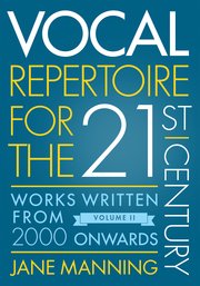 Cover for 

Vocal Repertoire for the Twenty-First Century, Volume 2







