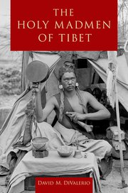 Cover for 

The Holy Madmen of Tibet






