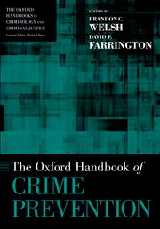 Cover for 

The Oxford Handbook of Crime Prevention






