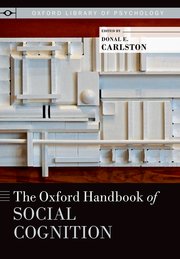 Cover for 

The Oxford Handbook of Social Cognition






