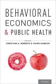 Cover for 

Behavioral Economics and Public Health






