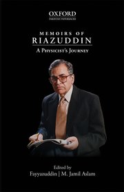 Cover for 

Memoirs of Riazuddin: A Physicists Journey






