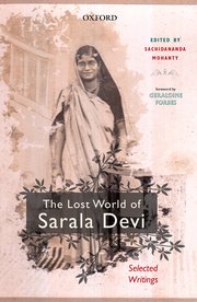 Cover for 

The Lost World of Sarala Devi






