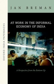 Cover for 

At Work in the Informal Economy of India






