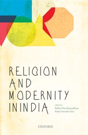 Cover for 

Religion and Modernity in India






