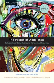 Cover for 

The Politics of Digital India






