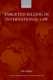 Cover for 

Targeted Killing in International Law






