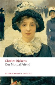 Cover for 

Our Mutual Friend






