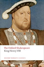 Cover for 

King Henry VIII: The Oxford Shakespeare






