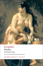 Cover for 

Medea and Other Plays






